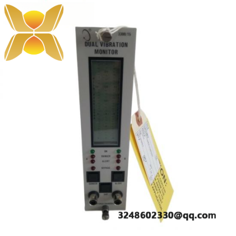 Bently Nevada 3300/15 Dual Vibration Monitor Module - Comprehensive Solution for Industrial Vibration Monitoring
