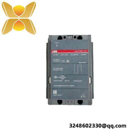 ABB GAF 460-10-11 DC Contactors: Precision and Reliability for Industrial Automation